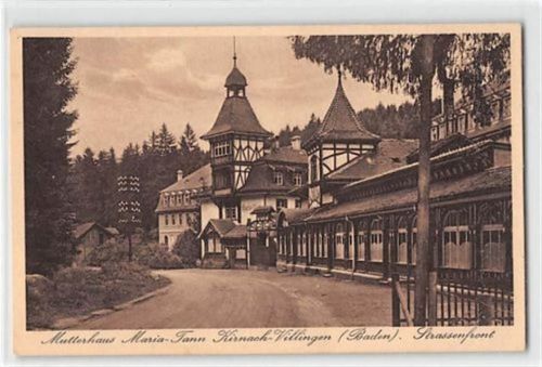 Kirnach-Villingen. Strassenfront vom Mutterhaus Maria-Tann ungelaufen Sehr gut erhalten.