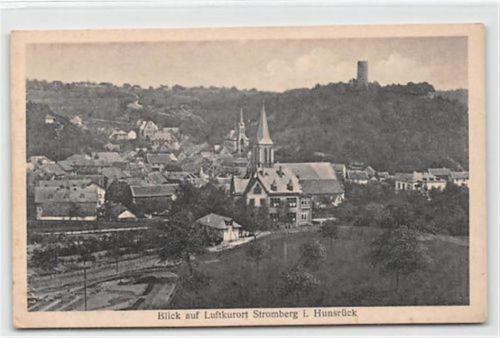 Bingen Stromberg im Hunsrück. ein Blick auf den Luftkurort ungelaufen Leicht stockfleckig, kleiner Knick unten links, sonst gut erhalten