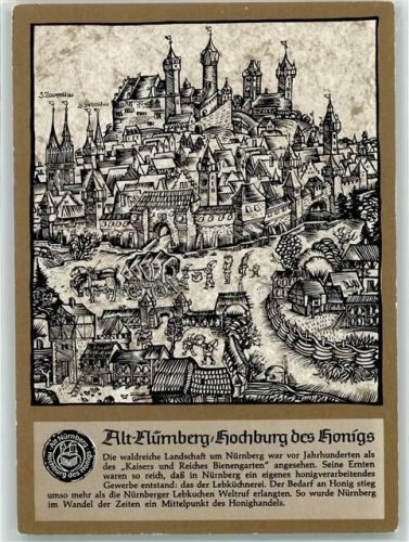 Nürnberg Werbung Otto Schmidt Serie Alt Nürnberg Nr. 2 Hochburg des Honigs Chronik -