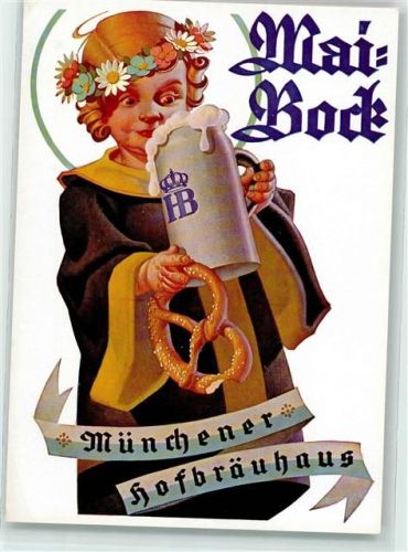 W8000 München Maibock Münchner Hofbräuhaus Müchner Kindl Brezel Werbung Bier Künstlerkarte