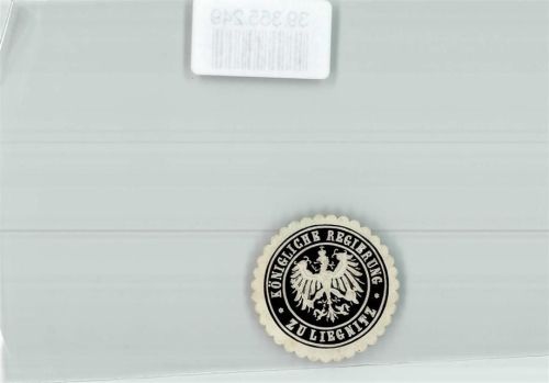 Liegnitz Königliche Regierung zu Liegnitz
