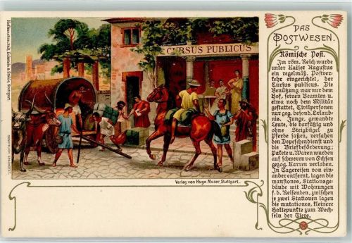 Das Postwesen römische Post Chronik Verlag Hugo Moser Stuttgart Jugendstil AK Post 1899 Lithographie / Künstlerkarte