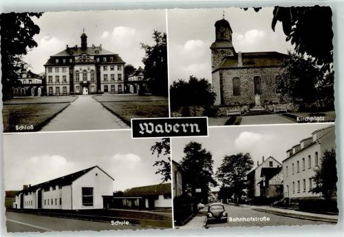 Wabern Schloß Kirchplatz Schule Bahnhofstraße