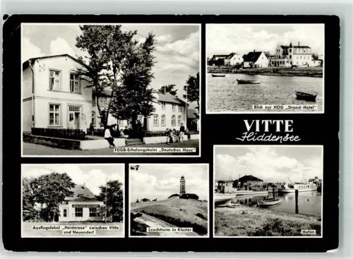 Vitte, Hiddensee Hafen Leuchturm Gasthaus Heiderose FDGB-Erholungsheim Deutsches Haus