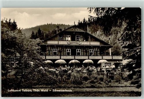 99891 O5808 Tabarz , Thüringerw - Gasthaus-Hotel Schweizerhaus