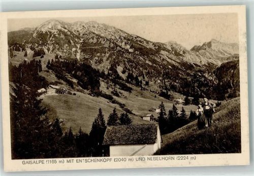 Gaisalpe J. Zobel` s Alpenhaus Gaisalpe u. Nebelhorn Posthilfstelle