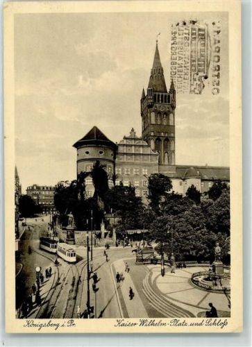 Königsberg 1935 Straßenbahn Schloss Kaiser Wilhelm Platz