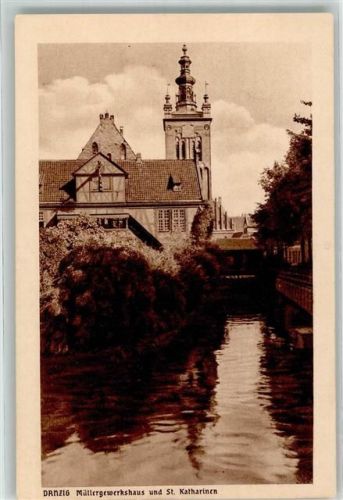 Danzig Kirche St. Katharinen Müllergewerkshaus