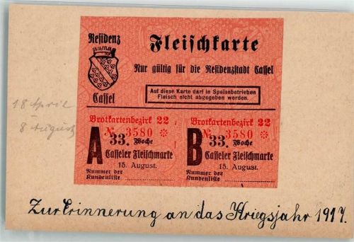 34117 W3500 Kassel , Hess 1917 KEINE AK Fleischkarte 1917 Bezugsschein