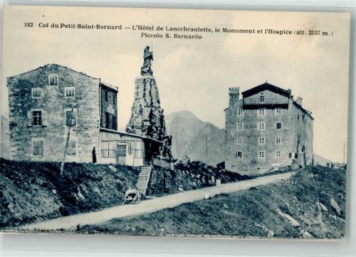 Seez Hotel de Lancebranlette Denkmal Hospiz Piccolo s.Bernardo