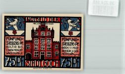 47574 W4180 Goch 1922 Notgeldschein 75 Pfennig Haus zu den Fünf Ringen