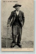 63140 Chatel-Guyon - Types et Costumes d`Auvergne Vieux Brayaud