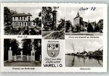 26316 W2930 Varel , Jadebusen Foto AK Wald Cafe Kirche Denkmal Schlossplatz Hafen Vareler Wald