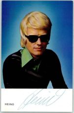 Heino Autogramm origin. Unterschrift Schlagersänger KEINE AK