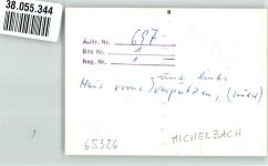 65326 W6209 Michelbach , Untertaunuskr FOTO KEINE AK Ort handschriftlich Foto Original aus Archiv eines Ansichtskartenverlages