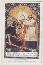 Wien XXIII. Internationaler Eucharistischer Kongress 12. - 15. September 1912. Künstlerkarte. Rudolf von Habsburg verehrt das allerheiligste Altarssakrament gelaufen, 1912. Gute Erhaltung.