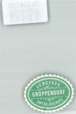 04779 O7261 Gröppendorf Siegelmarke Gemeinde Gröppendorf Amtsh. Oschatz