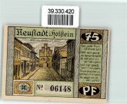 23730 W2430 Neustadt in Holstein - Notgeld Gutschein v Neustadt in Holstein Kremper Straße und Tor 75 Pfennig Nr. 06148