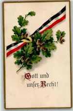 Gott und unser Recht Eichenblätter Eicheln M.S.i.B. Nr.279 Propaganda WK I
