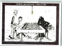 Ewig währt am Langsten Arthur u. Ludwig Comix Schach Künstlerkarte
