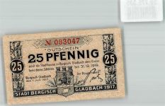 51427 W5060 Bergisch Gladbach 1917 Notgeldschein 25 Pfennig Gutschein No. 083047