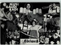 Edelweiß Musi Gaudi Radi Volksmusik