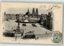 45000 Orleans 1903 - Straßenbahn Denkmal Place du Martroi