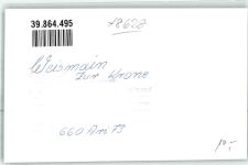 96260 W8628 Weismain FOTO KEINE AK Gasthaus Zur Krone Ort handschriftlich Foto Original aus Archiv eines Ansichtskartenverlags