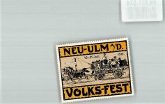 89231 W7910 Neu-Ulm 1913 Vignette Volksfest 1913