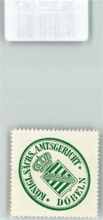04720 O7300 Döbeln Siegelmarke Königl. Sächs. Amtsgericht Döbeln