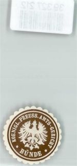 32257 W4980 Bünde Siegelmarke Koenigl. Preuss. Amts-Gericht Bünde
