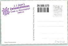 Zwieselalmhütte Foto AK Gasthaus auf der Zwiebelalpe Hüttenstempel