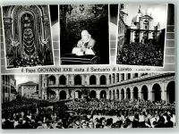 60025 Loreto 1962 Foto AK Papst Giovanni XXIII Wallfahrtskirche