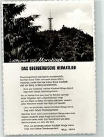 51597 W5222 Morsbach , Sieg Foto AK Das Oberbergische Heimatlied Luftkurort Turm