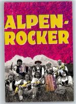 Originalunterschrift Alpen-Rocker Rock / Pop