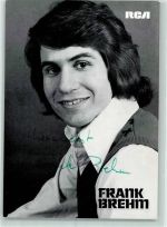 Frank Brehm Autogramm origin. Unterschrift Schlagersänger KEINE AK