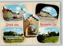 92318 W8430 Neumarkt , Oberpf Foto AK Oberer Markt Rathaus Schwimmbad Klostertor Ruine Wolfstein