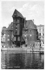 Danzig / Gdansk. ein Motiv mit Krantor ungelaufen Gute Erhaltung.
