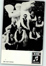 Die Hot Dogs Rock / Pop FOTO KEINE AK