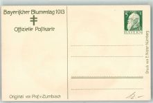 Bayerischer Blumentag 1913 sign Prof. v. Zumbusch Privatganzsache Künstlerkarte