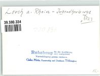 65391 W6223 Lorch , Rheingau FOTO KEINE AK Ort handschriftlich Jugendherberge