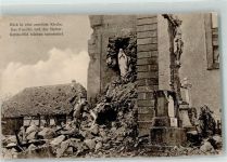 Eine zerstörte Kirche mit unversehrtem Kruzifix und Mutter-Gottes-Bild WK I Trümmerort
