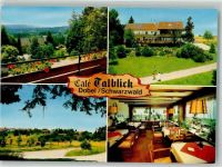 75335 W7544 Dobel , Württ FOTO KEINE AK Cafe Talblick