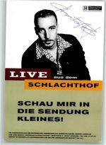 Christoph Bauer Live aus dem Schlachthof Bayer. Fernsehen Autogramm