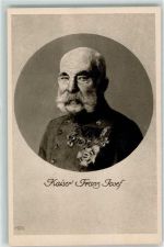 Kaiser Franz Josef I Kaiser Franz Josef I.