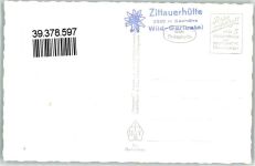 Zittauer Hütte Foto AK 2330 m Unterer Gerlosee Reichenspitzgruppe Schnee Hüttenstempel