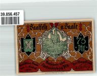 07318 O6800 Saalfeld , Saale 1921 Notgeldschein 75 Pfennig Die Stadt um 1650