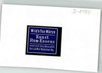 83607 W8150 Holzkirchen , Oberbay Vignette Firma Karl Wild Kunst-Rum-Essenz