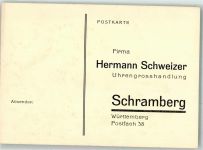 78144 W7230 Schramberg KEINE AK Uhrengross- Handlung H. Schweizer Geschäftskorrespondenz
