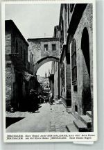 Jerusalem Foto AK Ecce Homo Bogen